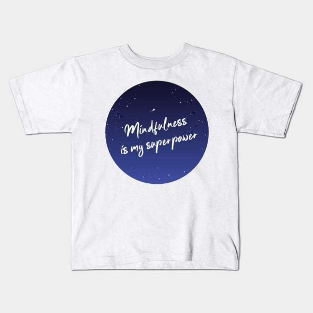 Mindfulness Kids T-Shirt by alexandrubuncea